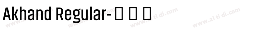Akhand Regular字体转换